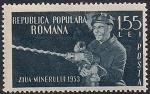 Румыния 1953 год. День шахтёра. Рабочий с буравом. 1 марка с наклейкой
