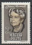 Венгрия 1964 год. Элеонора Рузвельт, 1 марка 