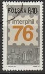 Польша 1976 год. Международная филвыставка "Интерфил-76" в Филадельфии, 1 марка (гашёная)