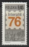 Польша 1976 год. Международная филвыставка "Интерфил-76" в Филадельфии, 1 марка 