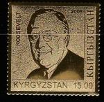 Киргизия 2005 год. XXXII Президент США Франклин Рузвельт, 1 марка 