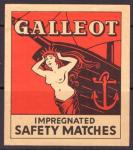 Спичечная гросс этикетка, иностранная. Галлеот. Пропитанные, безопасные спички, 1 штука